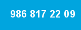 986 817 22 09